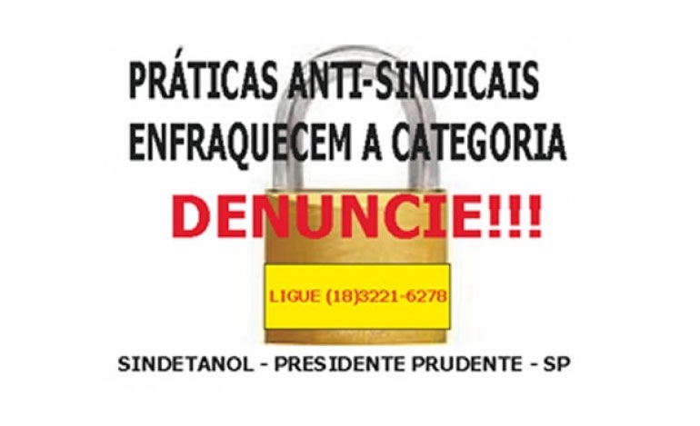 Prática anti-sindical:ilegalidade e injustiça