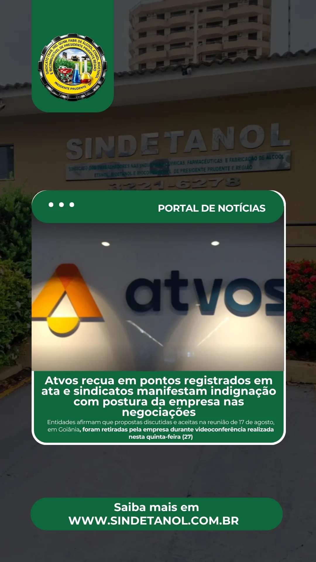 Atvos recua em pontos registrados em ata e sindicatos manifestam indignação com postura da empresa nas negociações