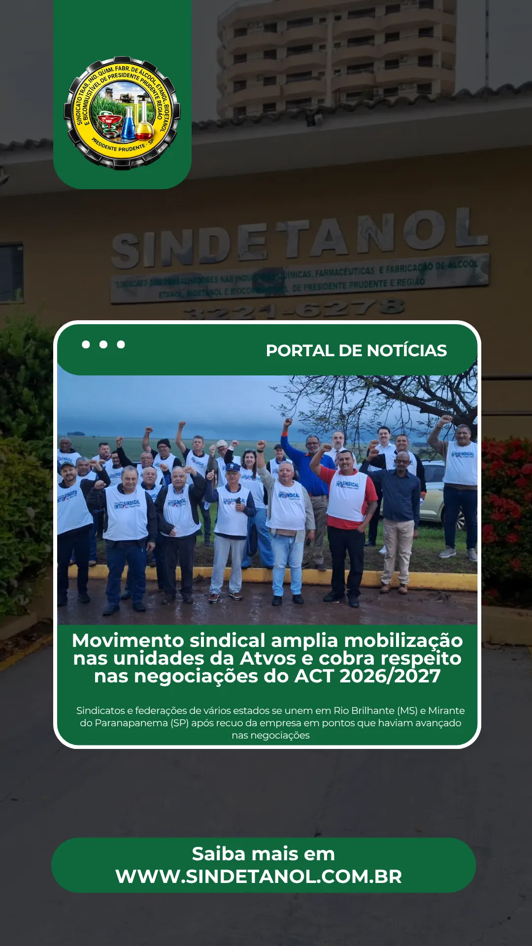 Movimento sindical amplia mobilização nas unidades da Atvos e cobra respeito nas negociações do ACT 2026/2027
