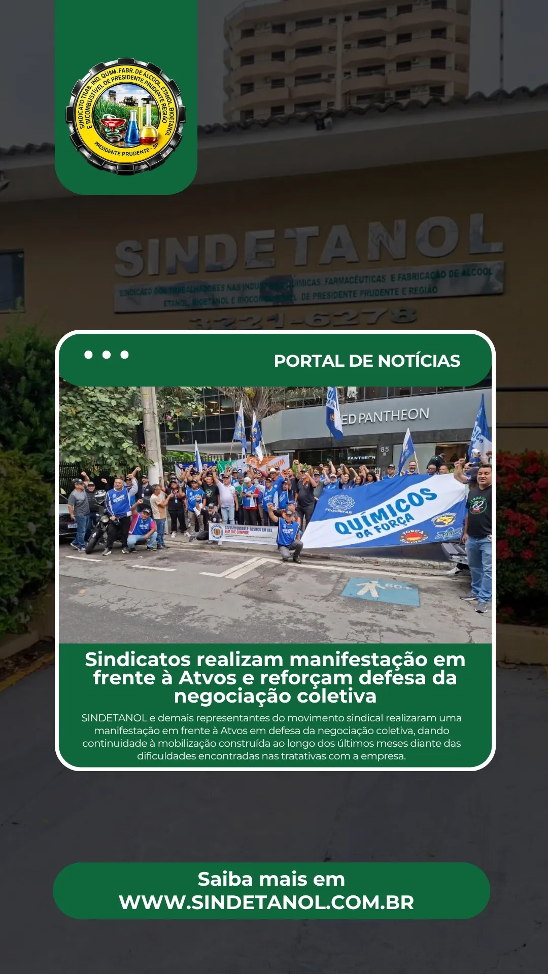 Sindicatos realizam manifestação em frente à Atvos e reforçam defesa da negociação coletiva